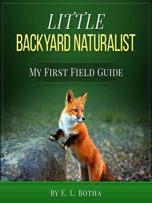 cover image of Little Backyard Naturalist